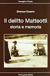Il delitto Matteotti : storia e memoria