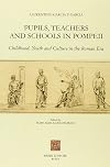 Pupils, teachers and schools in Pompeii