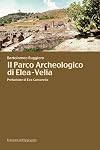 Parco archeologico di Elea-Velia