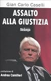 Assalto alla giustizia