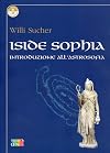 Iside Sophia: introduzione all'astrosofia: lettere astronomiche mensili (aprile 1944-marzo 1946)