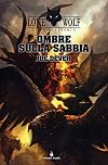 ℗Libro 5:℗Ombre sulla sabbia
