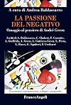 La passione del negativo. Omaggio al pensiero di Andr&eacute; Green