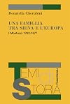 Una famiglia tra Siena e l'Europa : i Montucci, 1762-1877