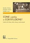 Come cambia la Costituzione? Guida alla lettura della riforma costituzionale