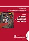 Vol. 2: Il processo di primo grado e le impugnazioni delle sentenze
