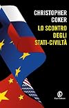Lo scontro degli stati-civiltà