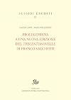 Prolegomena a una nuova edizione del «Trecentonovelle» di Franco Sacchetti