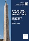Cittadinanza e religione nel Mediterraneo: Stato e confessioni nell'età dei diritti e delle diversità