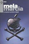 Mela marcia. La mutazione genetica di Apple