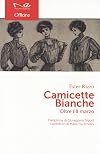 Camicette bianche: oltre l'8 marzo