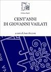 Cent'anni di Giovanni Vailati