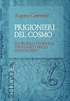 Prigionieri del cosmo: Un profilo storico e tipologico dello gnosticismo