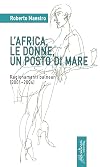 L'Africa, le donne, un posto di mare. Ragionamenti balneari (2001-2004)