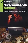 Diversamente pusher