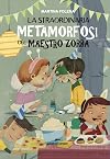 La straordinaria metamorfosi del maestro Zorba
