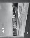 E42-EUR: fotografia di un quartiere