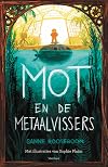 Mot en de metaalvissers