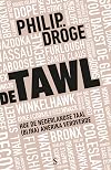 De Tawl: hoe de Nederlandse taal (bijna) Amerika veroverde