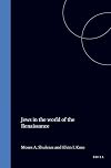 The Jews in the World of the Renaissance