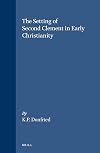 The setting of Second Clement in early Christianity