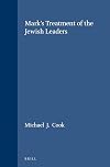 Mark's treatment of the Jewish leaders