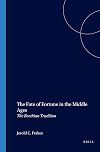 The fate of fortune in the early Middle Ages : the Boethian tradition