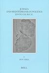 Judaea and Mediterranean Politics, 219 to 161 B.C.E. (Brill's Series in Jewish Studies, Vol 8)
