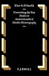 Converting the past : studies in ancient Israelite and Moabite historiography
