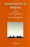 Interpretation in Religion (Philosophy and Religion)