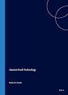 Ancient Food Technology (Technology and Change in History)