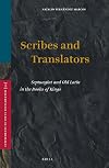 Scribes and Translators: Septuagint and Old Latin in the Books of Kings (Supplements to Vetus Testamentum)