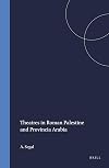 Theatres in Roman Palestine and Provincia Arabia (Mnemosyne, Bibliotheca Classica Batava Supplementum)