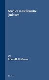 Studies in Hellenistic Judaism (Arbeiten Zur Geschichte Des Antiken Judentums Und Des Urchristentums, Bd. 30)