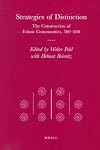 Strategies of Distinction: The Construction of Ethnic Communities, 300-800