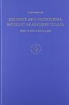 History and Historical Writing in Ancient Israel: Studies in Biblical Historiography