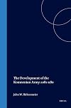 The Development of the Komnenian Army: 1081-1180
