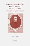 Pierre Gassendi's philosophy and science : atomism for empiricists