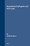 Hypothetical Syllogistic and Stoic Logic (Philosophia Antiqua)