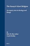 The Nusayri-Alawi Religion: An Enquiry into Its Theology and Liturgy (Jerusalem Studies in Religion and Culture, 1)