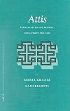 Attis, between Myth and History: King, Priest and God
