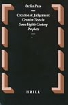 Creation and Judgement: Creation Texts in Some Eighth Century Prophets (Oudtestamentische Studikn Oudtestamentische Studikn)