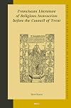 Franciscan Literature of Religious Instruction Before the Council of Trent (Studies in the History of Christian Traditions,)