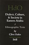 Dialect, culture, and society in eastern Arabia