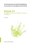Commentary on the United Nations Convention on the Rights of the Child, Article 14: The Right to Freedom of Thought, Conscience And Religion