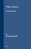 Virgil, Aeneid 3 (Mnemosyne, Bibliotheca Classica Batava Supplementum)