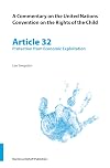 A Commentary on the United Nations Convention on the Rights of the Child: Protection from Economic Exploitation