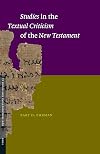Studies in the Textual Criticism of the New Testament