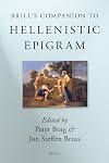 Brill's companion to Hellenistic epigram