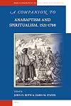 A companion to Anabaptism and spiritualism, 1521-1700